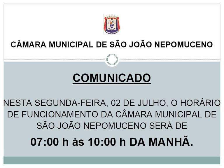 Comunicado Da Câmara Municipal De São João Nepomuceno — Câmara Municipal 1339