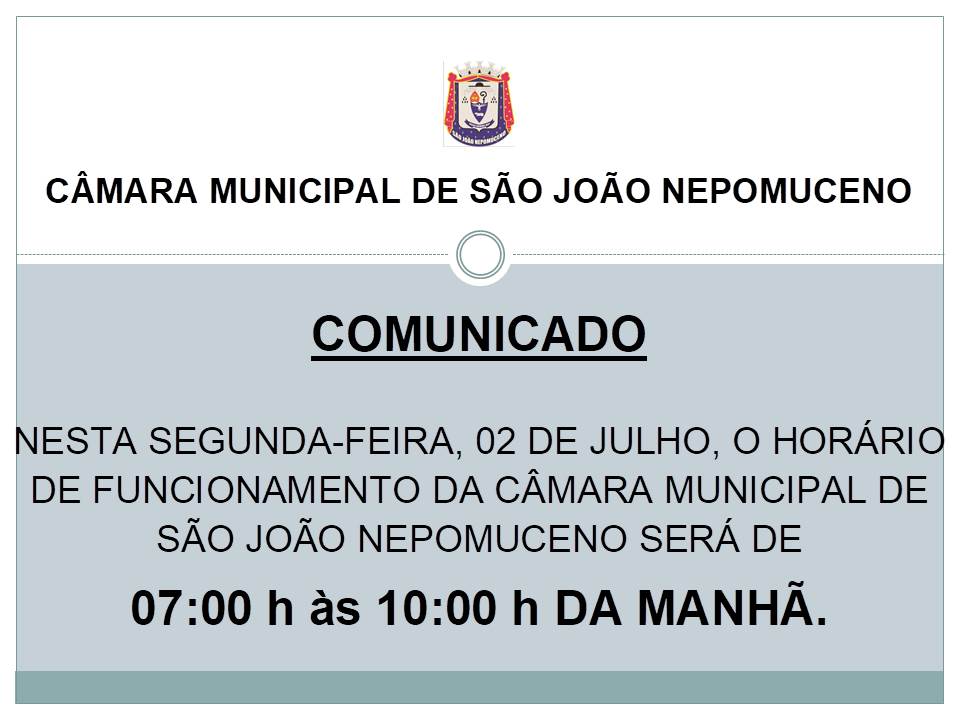 Comunicado da Câmara Municipal de São João Nepomuceno