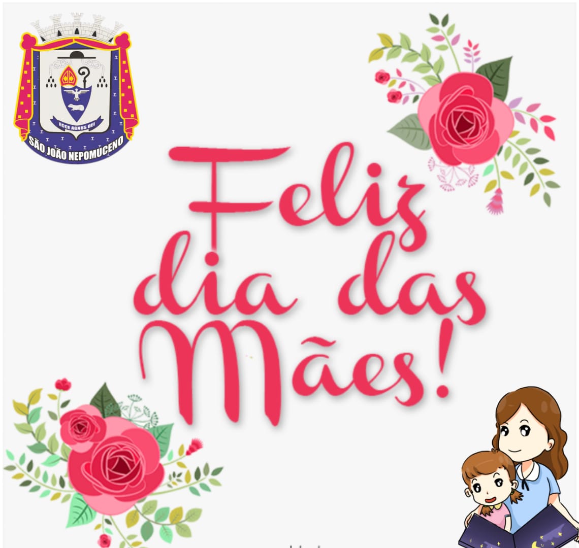 Feliz Dia das Mães!