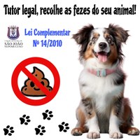 Tutor legal, recolhe as fezes do seu animal!